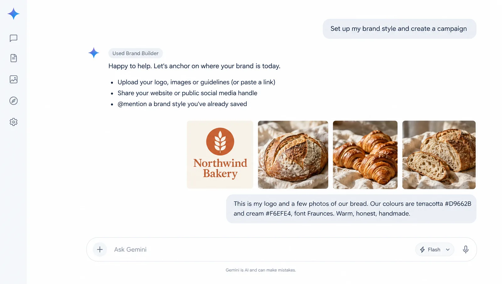 Gemini chat: the user asks to set up a brand style, Gemini replies under a Used Brand Builder label with three options (upload logo, images or guidelines; share a website or social handle; mention a saved style), and the user attaches a Northwind Bakery logo, three bread photos and the brand colours and font