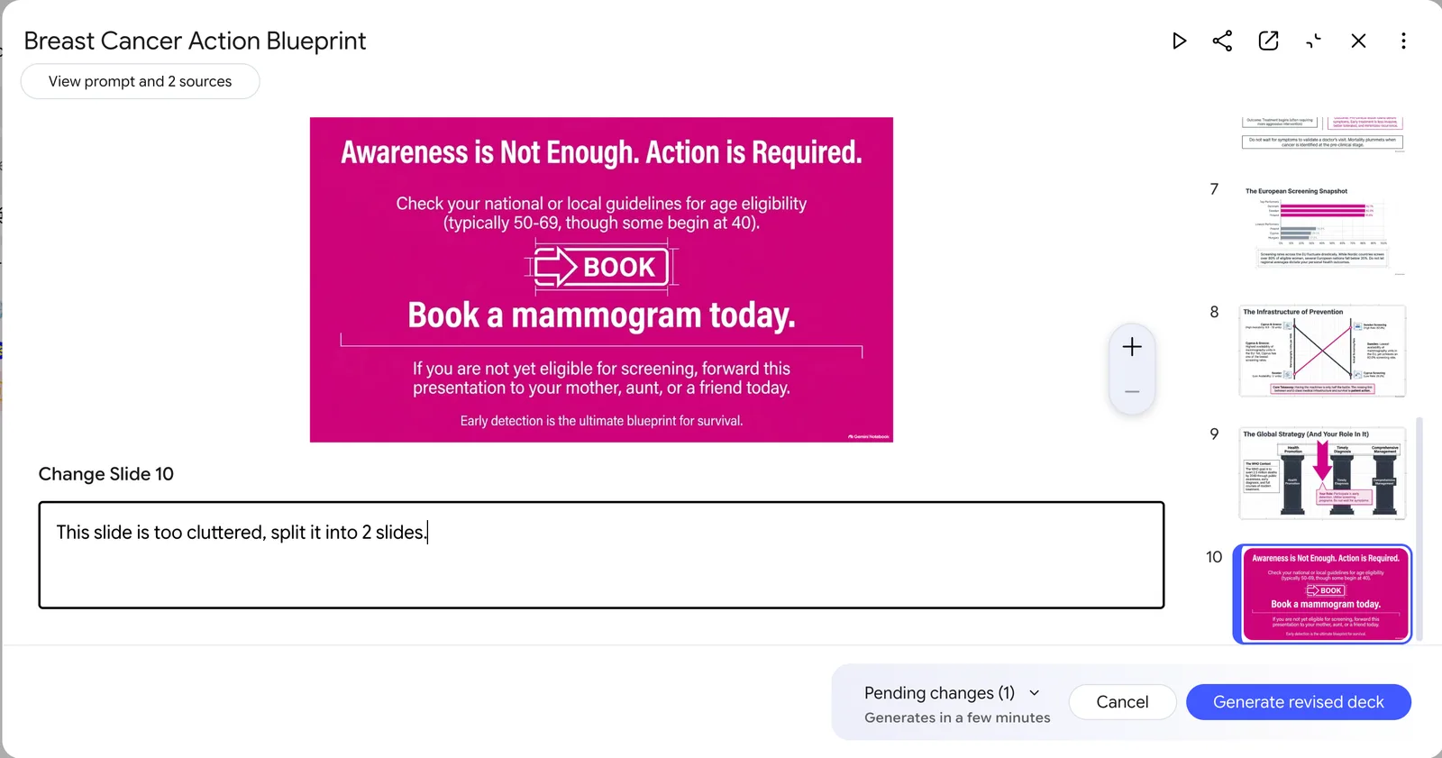 The Breast Cancer Action Blueprint deck in the slide editor with slide 10 selected, a Change Slide 10 box containing the instruction This slide is too cluttered, split it into 2 slides, a Pending changes (1) counter that says Generates in a few minutes, and a Generate revised deck button